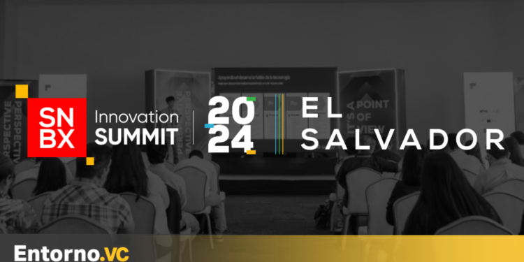 No te pierda el SNBX Innovation Summit 2024 El Salvador