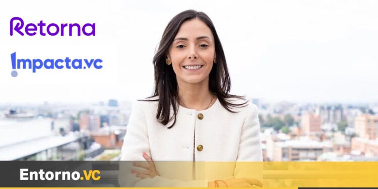 Impacta VC invierte USD 300k en la startup chilena Retorna
