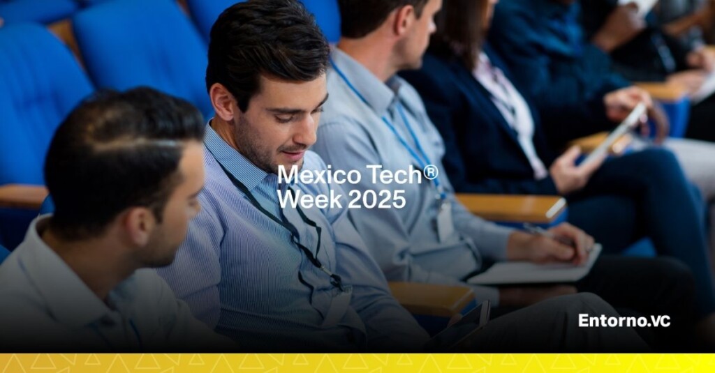 Guía para Inversionistas Mexico Tech Week 2025